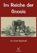 Im Reiche der Gnosis