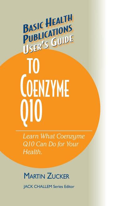 User’s Guide to Coenzyme Q10