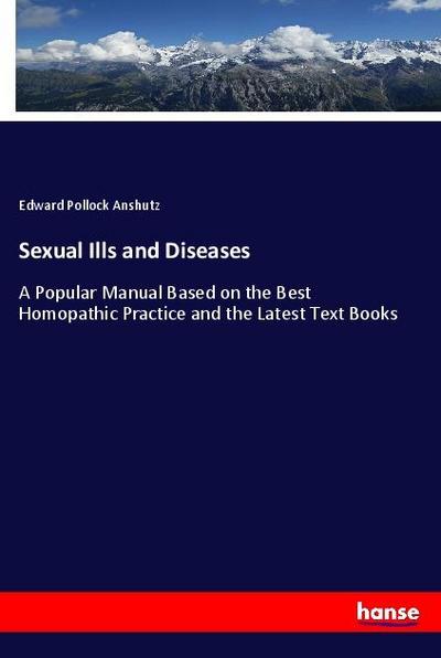 Sexual Ills and Diseases