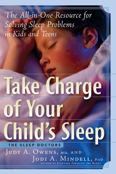Take Charge of Your Child’s Sleep