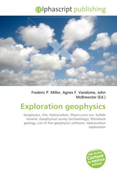 Exploration geophysics - Frederic P. Miller