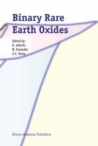 Binary Rare Earth Oxides