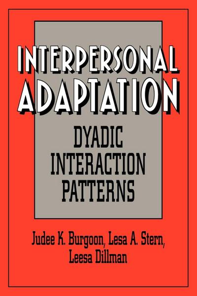 Interpersonal Adaptation