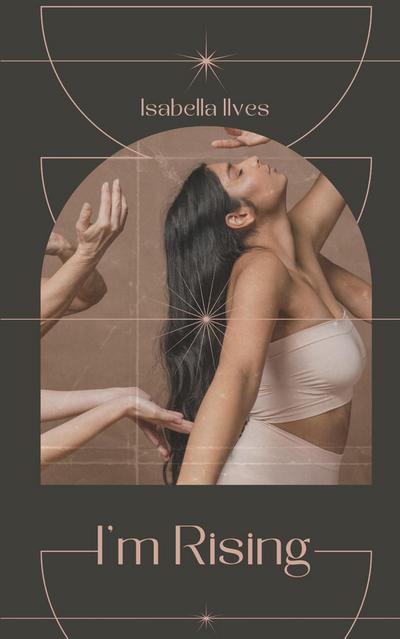 I’m Rising