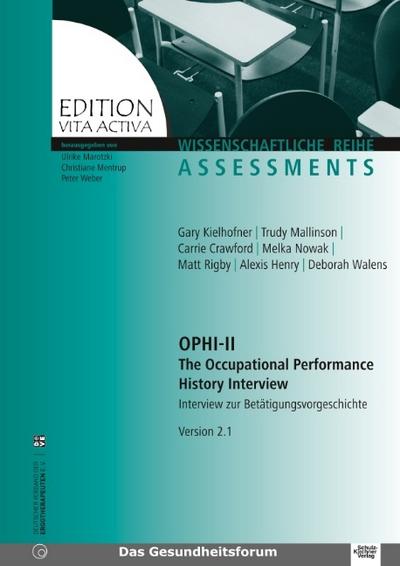 OPHI-II. The Occupational Performance History Interview