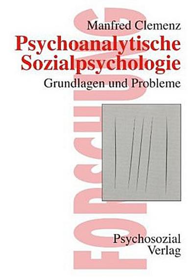 Psychoanalytische Sozialpsychologie