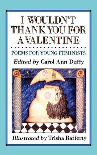 I Wouldn’t Thank You for a Valentine