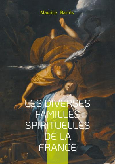 Les diverses familles spirituelles de la France