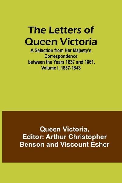 The Letters of Queen Victoria