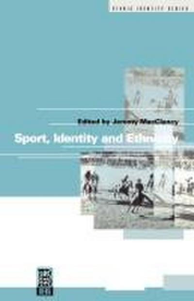 Sport, Identity and Ethnicity