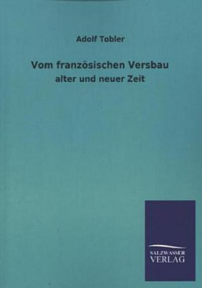 Vom französischen Versbau
