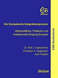 Der Europäische Integrationsprozess