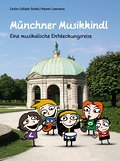 Münchner Musikkindl: Eine musikalische Entdeckungsreise
