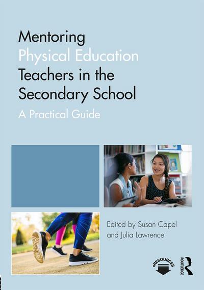 Mentoring Physical Education Teachers in the Secondary School