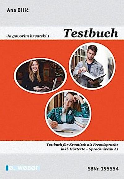 Ja govorim hrvatski Testbuch