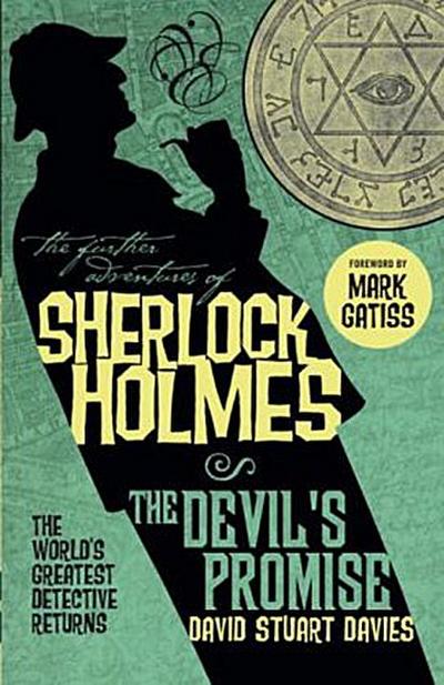 The Further Adventures of Sherlock Holmes: The Devil’s Promise