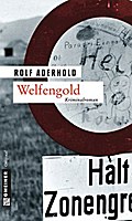 Welfengold von Rolf Aderhold | Ebook