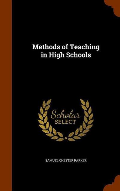 Methods of Teaching in High Schools