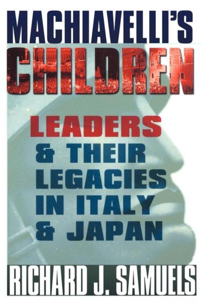 Machiavelli’s Children