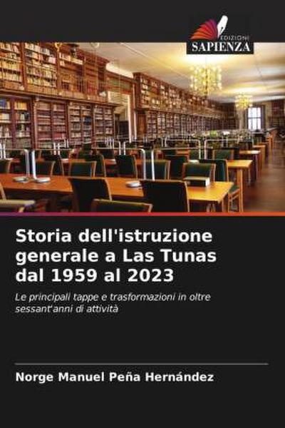 Storia dell’istruzione generale a Las Tunas dal 1959 al 2023