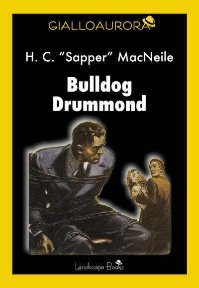 Mcneile, H: Bulldog Drummond