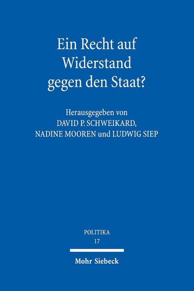 Ein Recht auf Widerstand gegen den Staat?