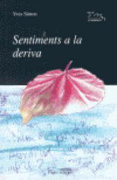 Sentiments a la deriva