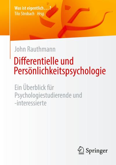 Differentielle und Persönlichkeitspsychologie