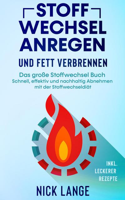 Stoffwechsel anregen und Fett verbrennen 