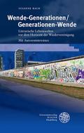 Wende-Generationen/Generationen-Wende