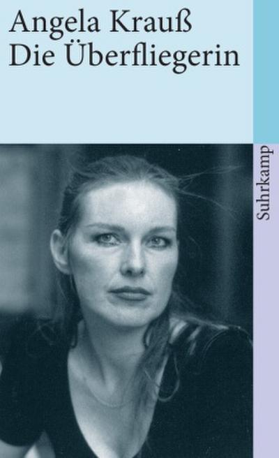 Die Überfliegerin