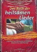 Das Buch der heilsamen Lieder