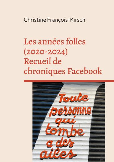 Les années folles (2020-2024)