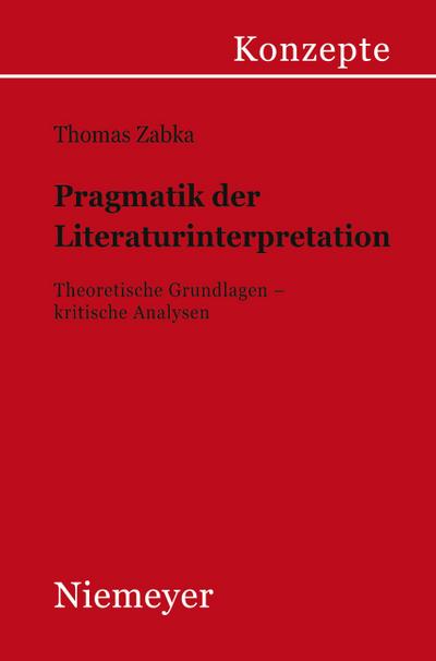 Pragmatik der Literaturinterpretation