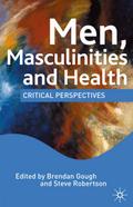 Men, Masculinities and Health