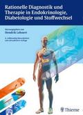 Rationelle Diagnostik und Therapie in Endokrinolog
