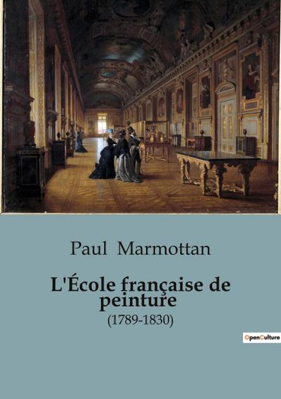 L’École française de peinture