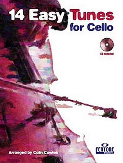 14 Easy Tunes for Cello u. Klavier, m. Audio-CD