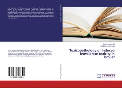 Toxicopathology of induced fenvalerate toxicity in broiler