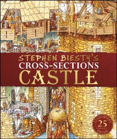 Stephen Biesty’s Cross-Sections Castle
