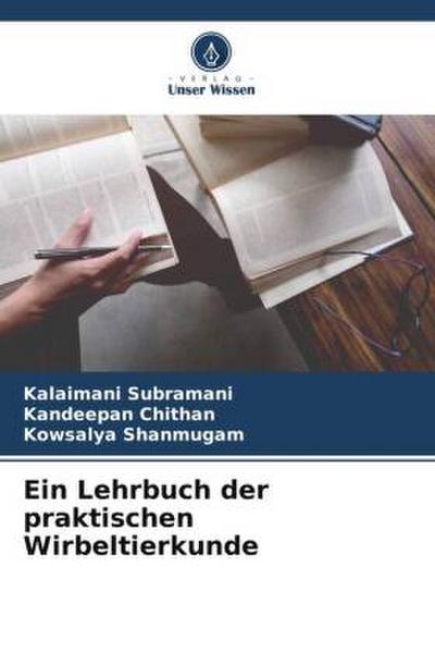 Ein Lehrbuch der praktischen Wirbeltierkunde