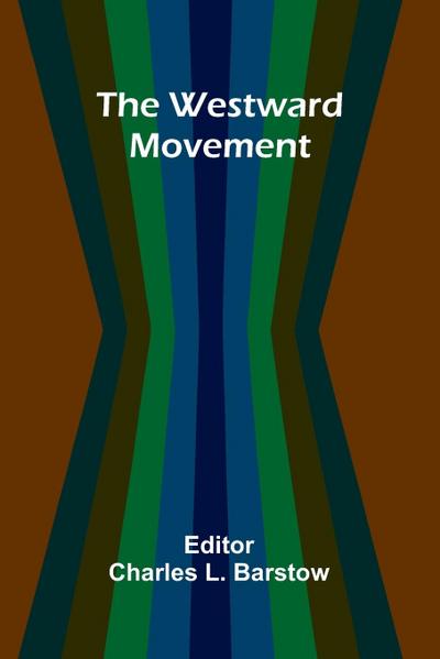 The Westward Movement