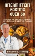Intermittent Fasting Over 50