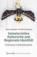 Immaterielles Kulturerbe und Regionale Identität – Schützenwesen in Nordwestdeutschland