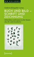 Buch und Bild – Schrift und Zeichnung