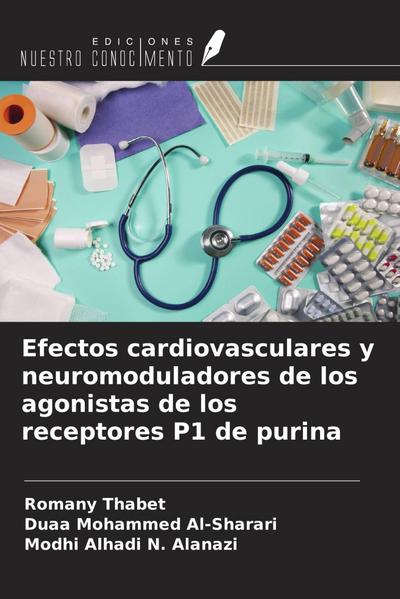 Efectos cardiovasculares y neuromoduladores de los agonistas de los receptores P1 de purina
