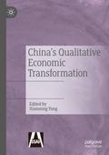 China’s Qualitative Economic Transformation