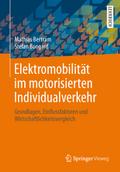 Elektromobilität im motorisierten Individualverkehr