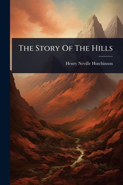 The Story Of The Hills