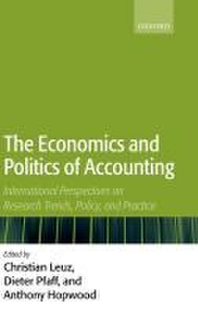 The Economics and Politics of Accounting